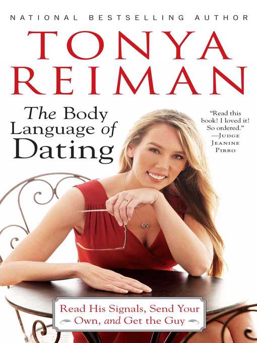 Title details for The Body Language of Dating by Tonya Reiman - Wait list